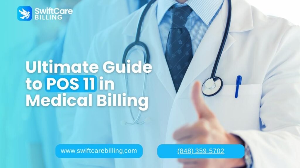 POS 11 in Medical Billing
