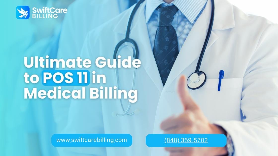 POS 11 in Medical Billing