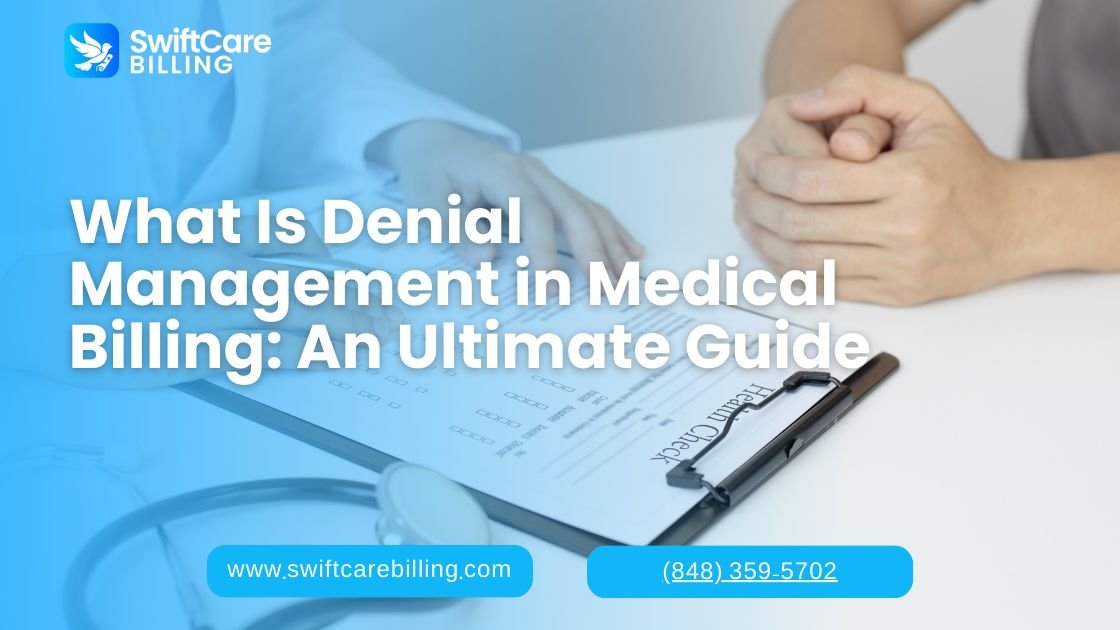 What Is Denial Management in Medical Billing